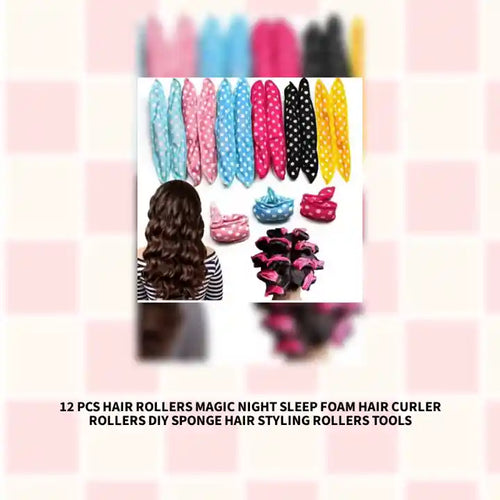 12 Pcs Hair Rollers Magic Night Sleep Foam Hair Curler Rollers DIY Sponge Hair Styling Rollers Tools by@Outfy